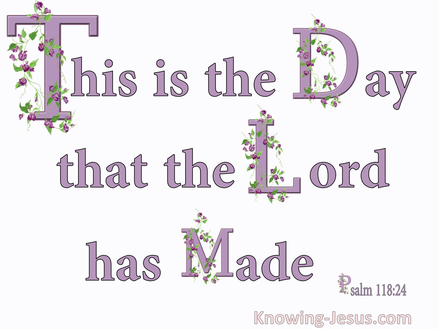 What Does Psalm 118 24 Mean 